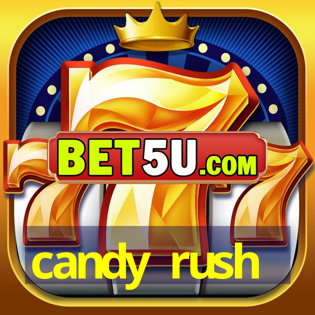 candy rush